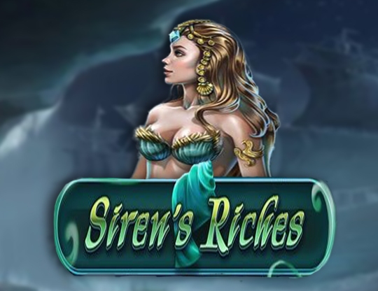 Siren’s Riches